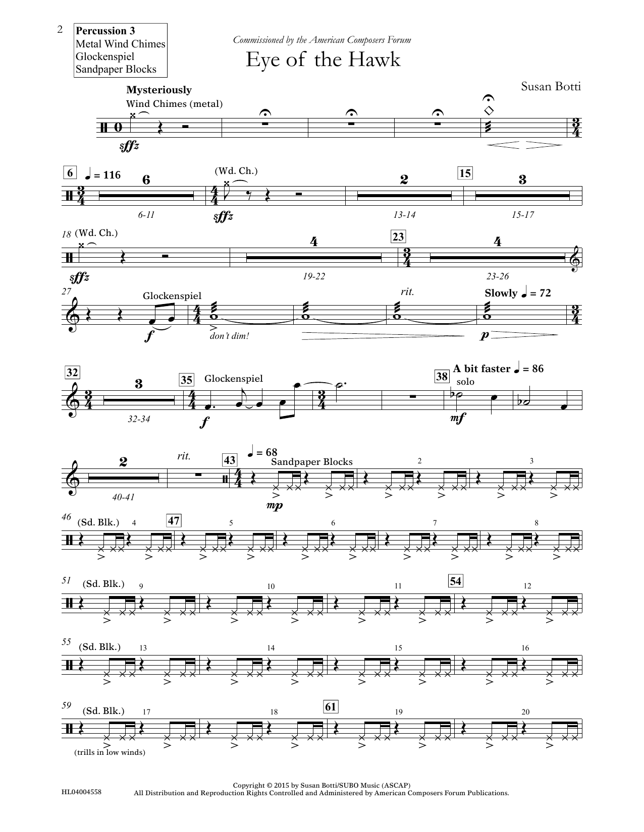Learn to play Susan Botti Eye of the Hawk - Percussion 3 sheet music for Concert Band in minutes. Price: 5.9900$ Susan Botti Eye of the Hawk - Percussion 3 sheet music notes and chords arranged for Concert Band
