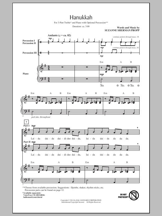 Learn to play Suzanne Sherman Propp Hanukkah sheet music for 3-Part Treble Choir in minutes. Price: 3.9900$ Suzanne Sherman Propp Hanukkah sheet music notes and chords arranged for 3-Part Treble Choir