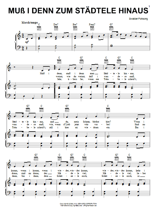 Learn to play Swabian Folksong Muss I Denn Zum Stadtele Hinaus sheet music for Piano, Vocal & Guitar (Right-Hand Melody) in minutes. Swabian Folksong Muss I Denn Zum Stadtele Hinaus sheet music notes and chords. Download Printable PDF.