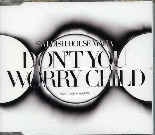 Swedish House Mafia Don't You Worry Child Profile Image