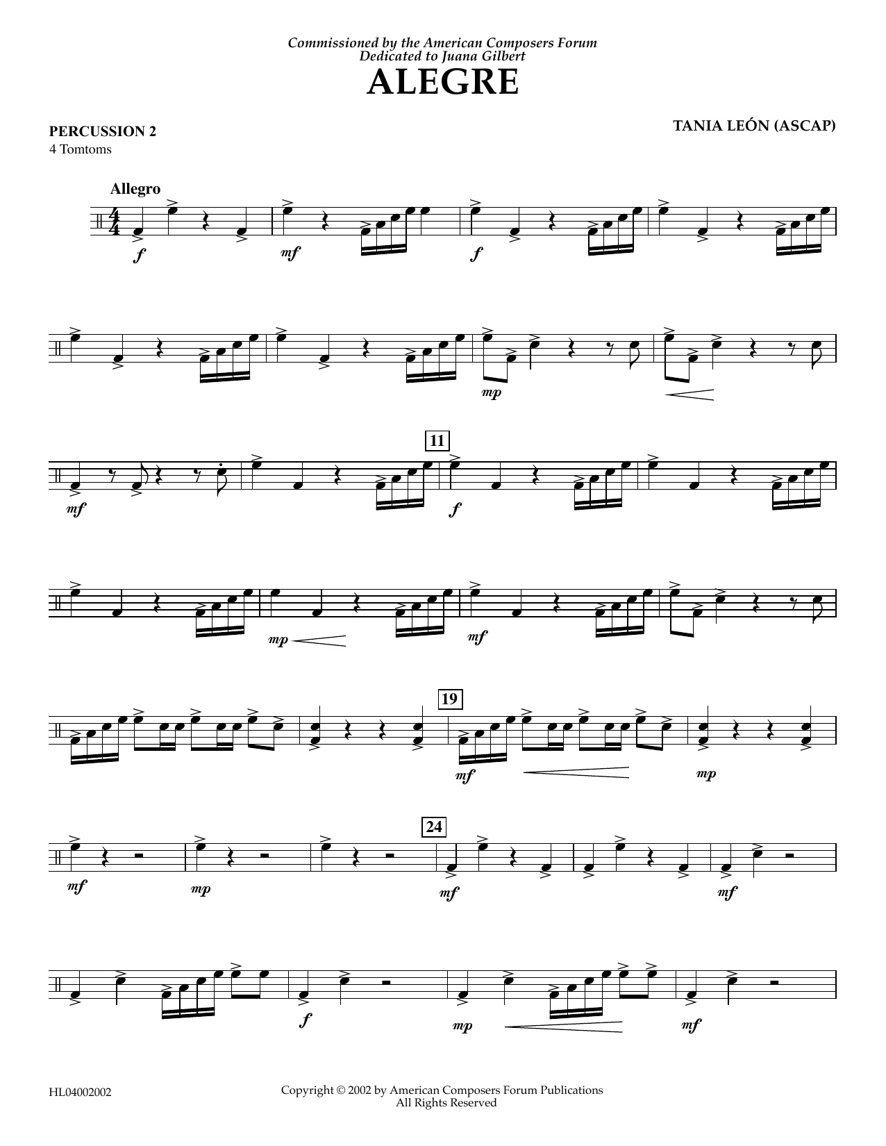 Learn to play Tania Leon Alegre - Percussion 2 sheet music for Concert Band in minutes. Price: 5.9900$ Tania Leon Alegre - Percussion 2 sheet music notes and chords arranged for Concert Band