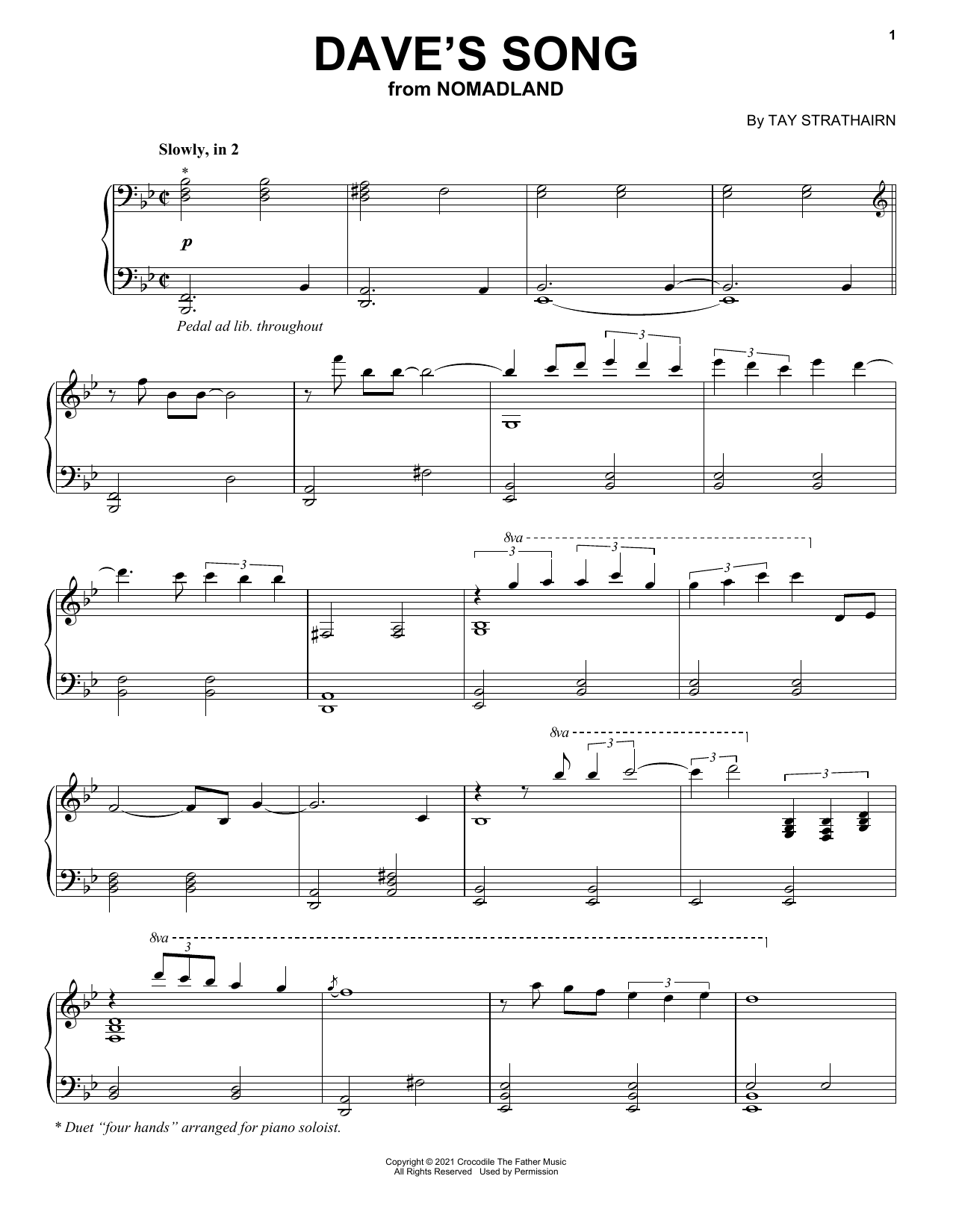 Learn to play Tay Strathairn Dave's Song (from Nomadland) sheet music for Piano Solo in minutes. Price: 7.8900$ Tay Strathairn Dave's Song (from Nomadland) sheet music notes and chords arranged for Piano Solo