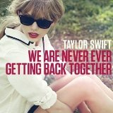 Download or print Taylor Swift We Are Never Ever Getting Back Together Sheet Music Printable PDF 7-page score for Pop / arranged Big Note Piano SKU: 94469