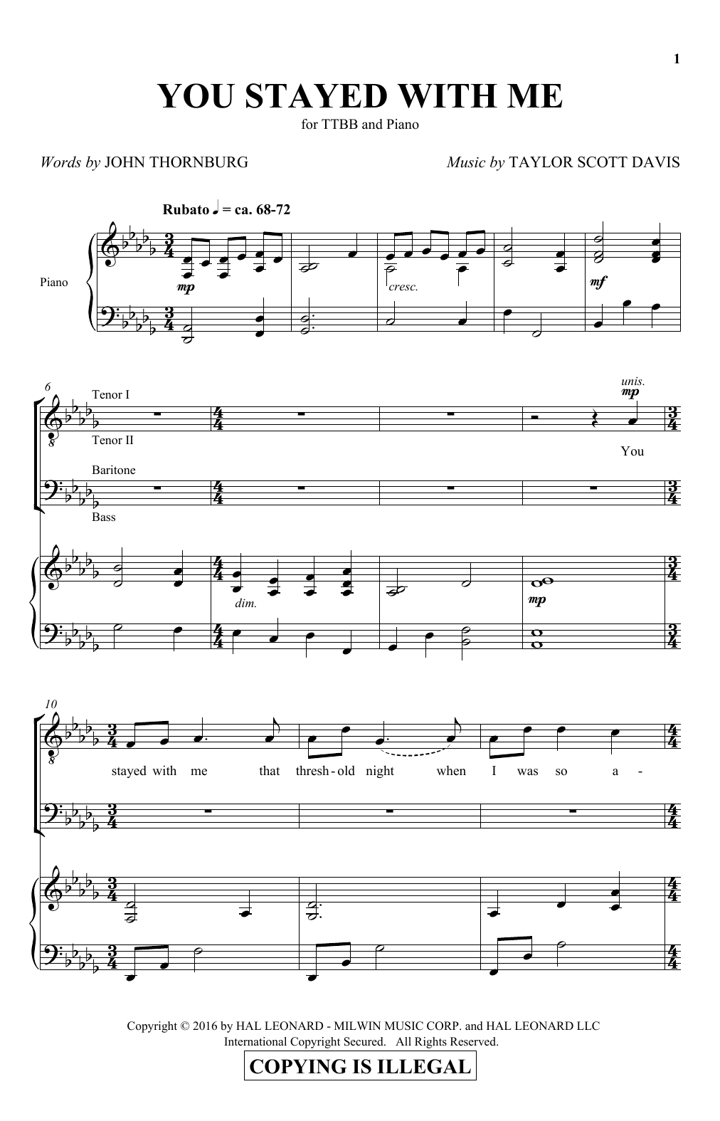 Learn to play Taylor Scott Davis You Stayed With Me sheet music for TTBB Choir in minutes. Price: 3.9900$ Taylor Scott Davis You Stayed With Me sheet music notes and chords arranged for TTBB Choir