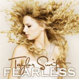 Download or print Taylor Swift Fearless Sheet Music Printable PDF 6-page score for Pop / arranged Pro Vocal SKU: 182994