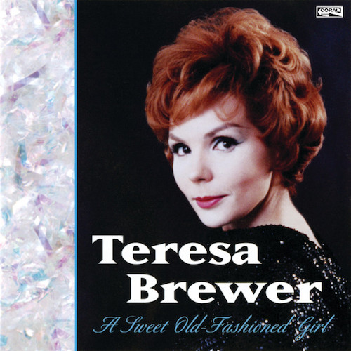 Teresa Brewer (Put Another Nickel In) Music! Music! Music! Profile Image