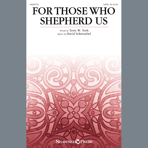 Terry W. York and David Schwoebel For Those Who Shepherd Us Profile Image