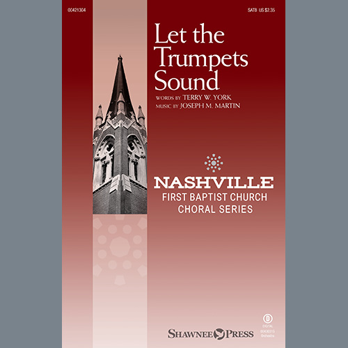 Terry W. York and Joseph M. Martin Let The Trumpets Sound Profile Image