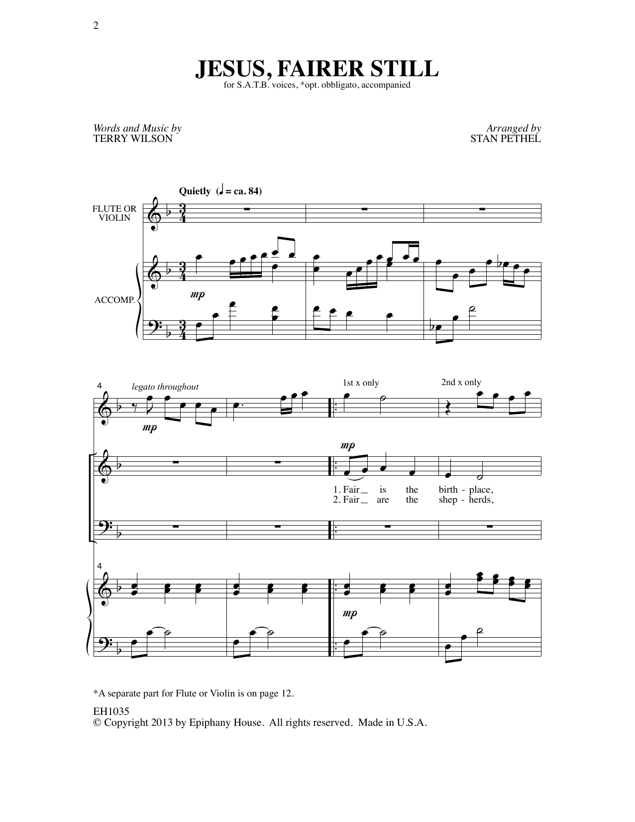 Learn to play Terry Wilson Jesus, Fairer Still (arr. Stan Pethel) sheet music for SATB Choir in minutes. Price: 3.9900$ Terry Wilson Jesus, Fairer Still (arr. Stan Pethel) sheet music notes and chords arranged for SATB Choir