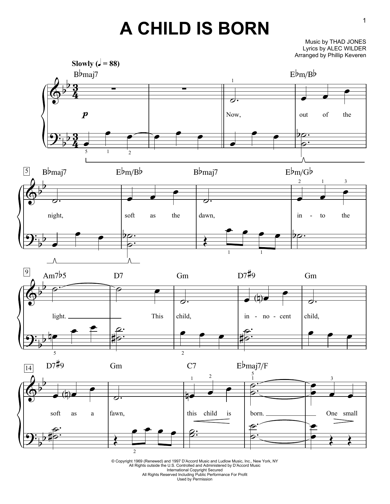 Learn to play Thad Jones A Child Is Born (arr. Phillip Keveren) sheet music for Easy Piano in minutes. Price: 6.9900$ Thad Jones A Child Is Born (arr. Phillip Keveren) sheet music notes and chords arranged for Easy Piano
