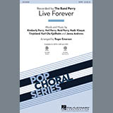 Download or print The Band Perry Live Forever (arr. Roger Emerson) Sheet Music Printable PDF 14-page score for Pop / arranged SAB Choir SKU: 173138