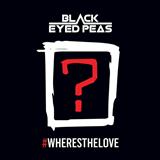 Download or print The Black Eyed Peas #WHERESTHELOVE (feat. The World) Sheet Music Printable PDF 13-page score for Pop / arranged Piano, Vocal & Guitar Chords SKU: 123807