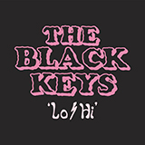 Download or print The Black Keys Lo/Hi Sheet Music Printable PDF 4-page score for Pop / arranged Piano, Vocal & Guitar Chords (Right-Hand Melody) SKU: 414704