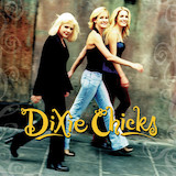 Download or print Dixie Chicks There's Your Trouble Sheet Music Printable PDF 2-page score for Country / arranged Guitar Chords/Lyrics SKU: 124622