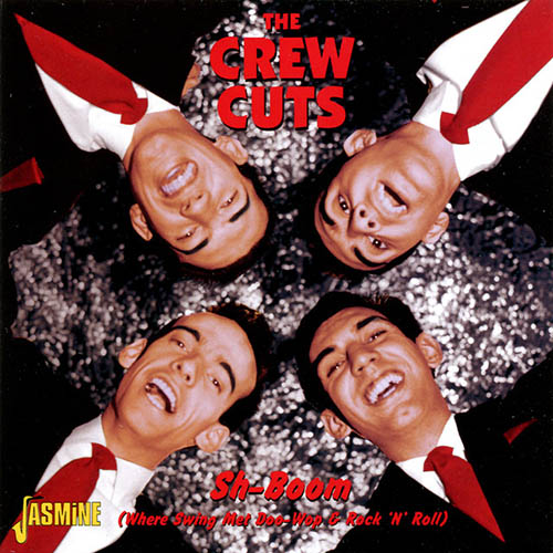 The Crew-Cuts Sh-Boom (Life Could Be A Dream) Profile Image