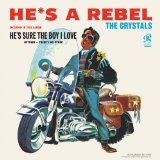 Download or print The Crystals He's A Rebel Sheet Music Printable PDF 3-page score for Rock / arranged Piano, Vocal & Guitar Chords SKU: 114440