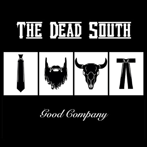 The Dead South In Hell I'll Be In Good Company Profile Image