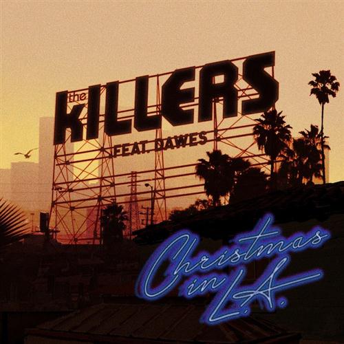 The Killers Christmas In L.A. (feat. Dawes) Profile Image