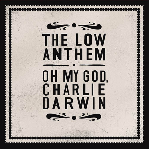 The Low Anthem Charlie Darwin Profile Image