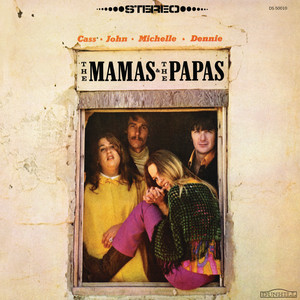 The Mamas & The Papas Words Of Love Profile Image