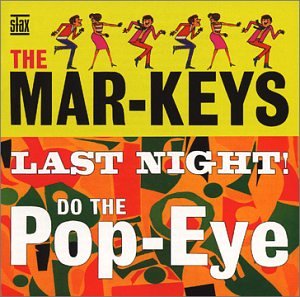 The Mar-Keys Last Night Profile Image