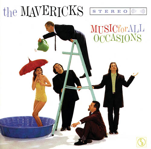 The Mavericks All You Ever Do Is Bring Me Down (feat. Flaco Jimenez) Profile Image