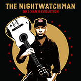 Download or print The Nightwatchman One Man Revolution Sheet Music Printable PDF 6-page score for Pop / arranged Guitar Tab SKU: 62239