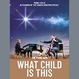 Download or print The Piano Guys What Child Is This (as featured in 