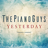 Download or print The Piano Guys Yesterday Sheet Music Printable PDF 5-page score for Pop / arranged Cello and Piano SKU: 417978