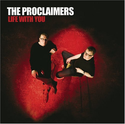The Proclaimers Life With You Profile Image