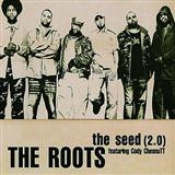 Download or print The Roots The Seed (2.0) Sheet Music Printable PDF 7-page score for Soul / arranged Piano, Vocal & Guitar Chords SKU: 101067