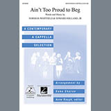Download or print The Temptations Ain't Too Proud To Beg (arr. Deke Sharon) Sheet Music Printable PDF 10-page score for A Cappella / arranged SATB Choir SKU: 71380