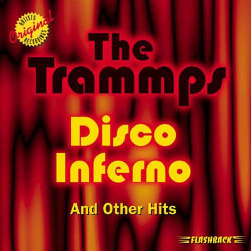 The Trammps Disco Inferno Profile Image
