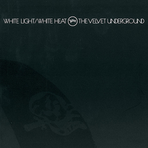 The Velvet Underground White Light White Heat Profile Image