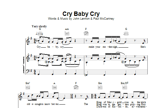 The Beatles Cry Baby Cry sheet music notes and chords. Download Printable PDF.