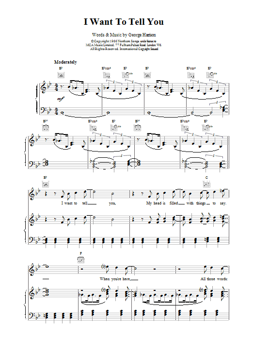 Learn to play The Beatles I Want To Tell You sheet music for Piano, Vocal & Guitar Chords (Right-Hand Melody) in minutes. Price: 7.8900$ The Beatles I Want To Tell You sheet music notes and chords arranged for Piano, Vocal & Guitar Chords (Right-Hand Melody)