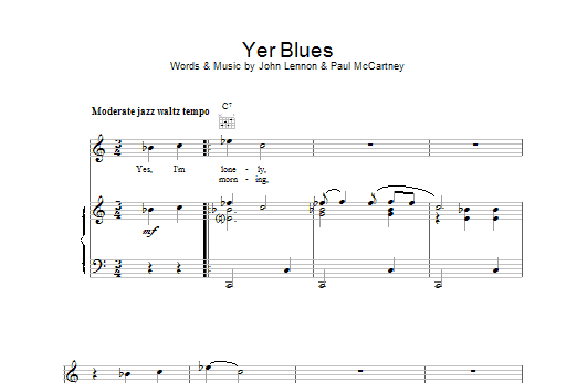The Beatles Yer Blues sheet music notes and chords. Download Printable PDF.