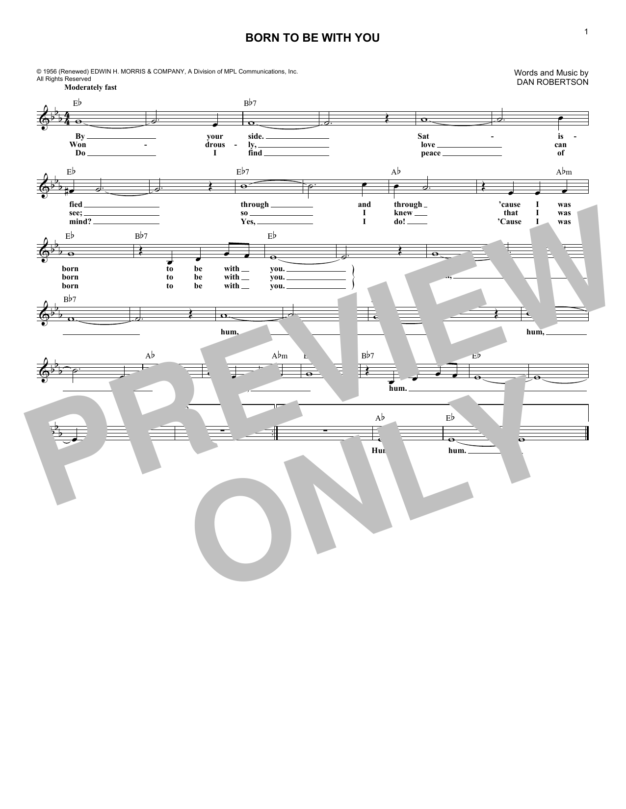 Learn to play The Chordettes Born To Be With You sheet music for Lead Sheet / Fake Book in minutes. The Chordettes Born To Be With You sheet music notes and chords. Download Printable PDF.