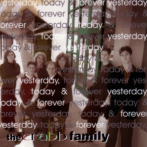Please Forgive Me By The Crabb Family The Crabb Family 'Please Forgive Me' Sheet Music, Chords & Lyrics