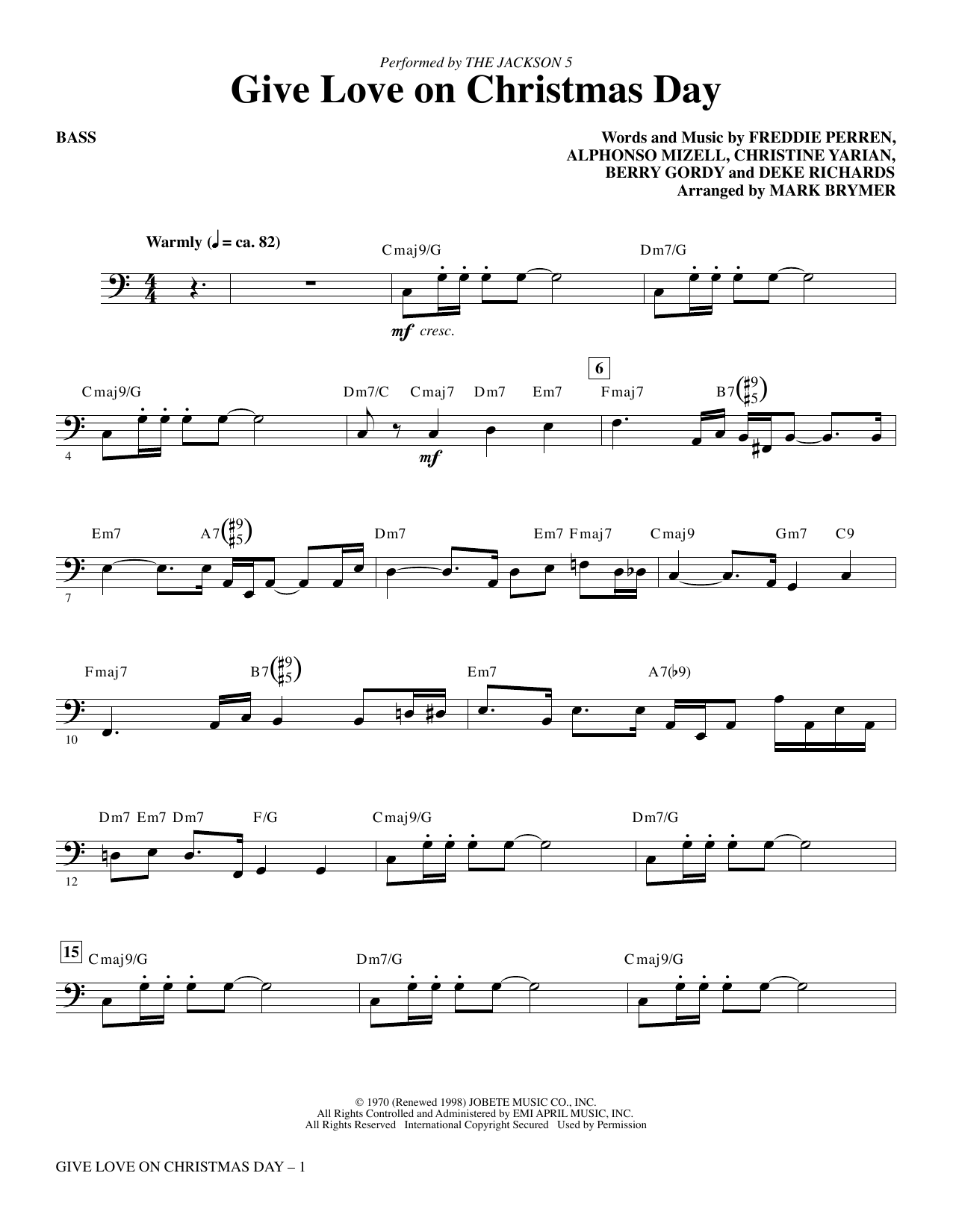 Learn to play The Jackson 5 Give Love on Christmas Day (arr. Mark Brymer) - Bass sheet music for Choir Instrumental Pak in minutes. Price: 8.9900$ The Jackson 5 Give Love on Christmas Day (arr. Mark Brymer) - Bass sheet music notes and chords arranged for Choir Instrumental Pak