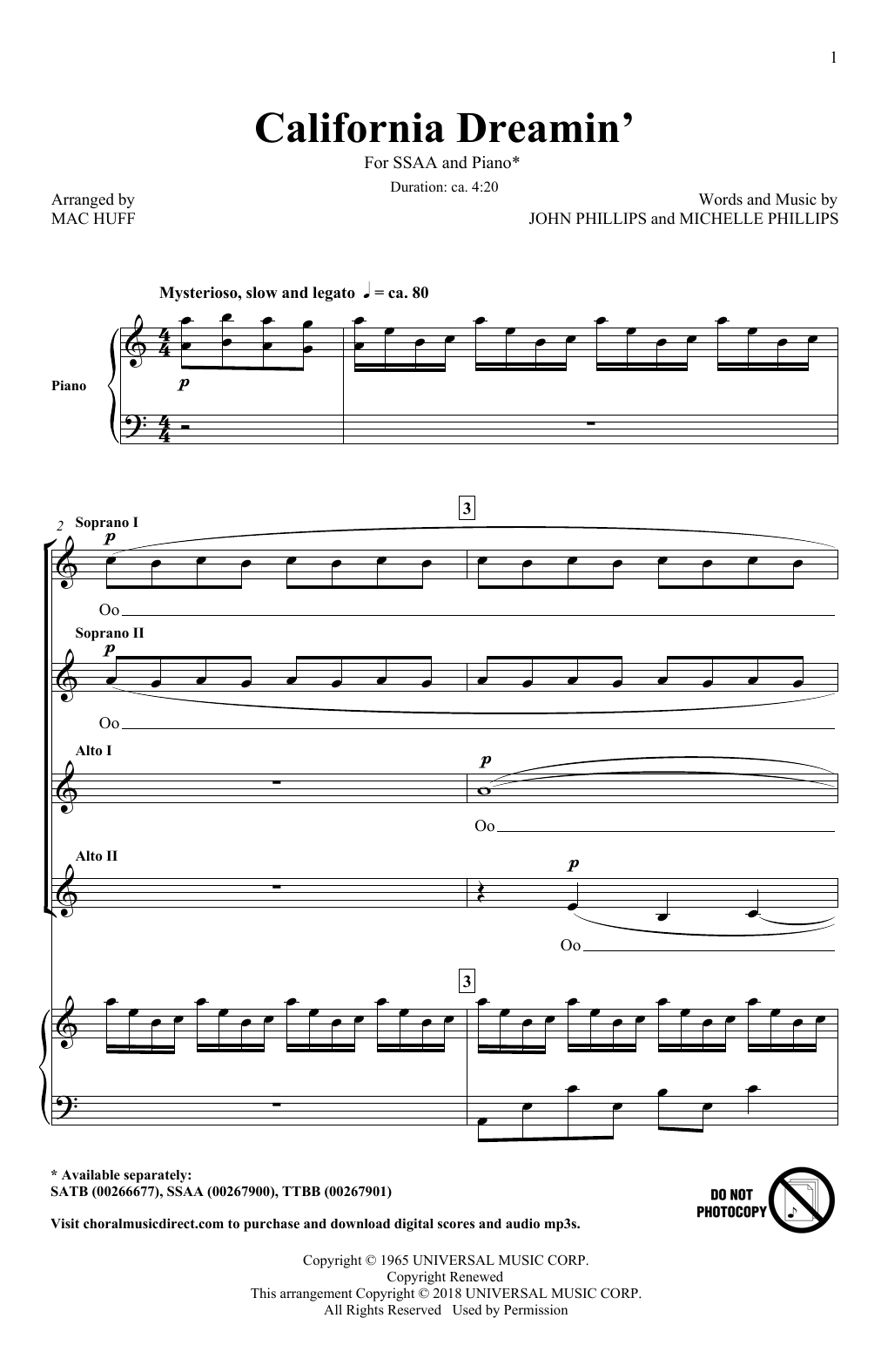 Learn to play The Mamas & The Papas California Dreamin' (arr. Mac Huff) sheet music for SSA Choir in minutes. The Mamas & The Papas California Dreamin' (arr. Mac Huff) sheet music notes and chords. Download Printable PDF.