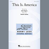 Download or print Thomas Juneau This Is America Sheet Music Printable PDF 11-page score for Concert / arranged SATB Choir SKU: 177300