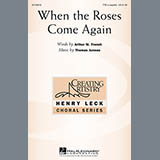 Download or print Thomas Juneau When The Roses Come Again Sheet Music Printable PDF 4-page score for Concert / arranged TTBB Choir SKU: 157743