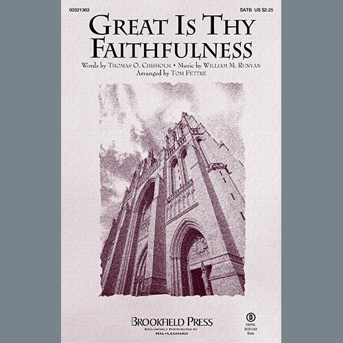 Thomas O. Chisholm and William M. Runyan Great Is Thy Faithfulness (arr. Tom Fettke) Profile Image