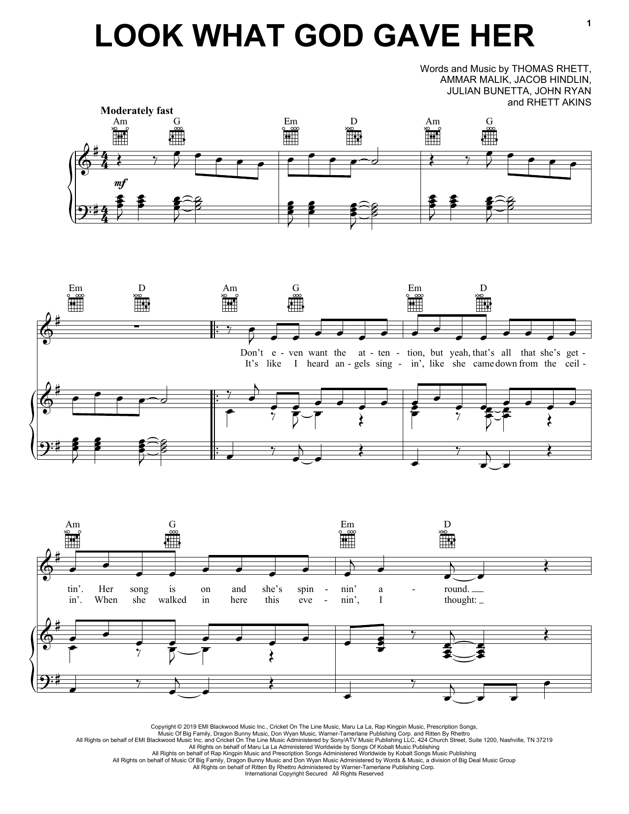 Learn to play Thomas Rhett Look What God Gave Her sheet music for Piano, Vocal & Guitar Chords (Right-Hand Melody) in minutes. Price: 7.8900$ Thomas Rhett Look What God Gave Her sheet music notes and chords arranged for Piano, Vocal & Guitar Chords (Right-Hand Melody)