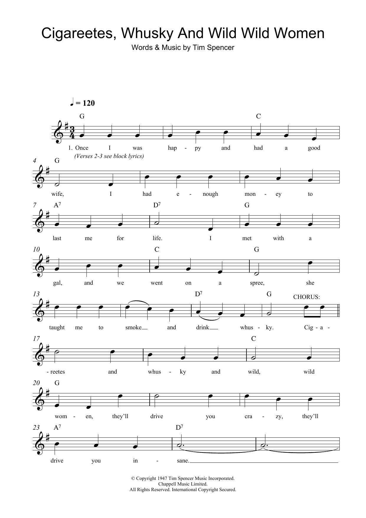 Learn to play Tim Spencer Cigareetes, Whusky And Wild Wild Women sheet music for Lead Sheet / Fake Book in minutes. Price: 5.9900$ Tim Spencer Cigareetes, Whusky And Wild Wild Women sheet music notes and chords arranged for Lead Sheet / Fake Book