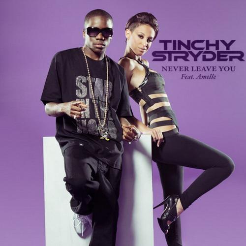Tinchy Stryder Never Leave You (feat. Amelle) Profile Image