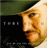 Download or print Toby Keith How Do You Like Me Now?! Sheet Music Printable PDF 7-page score for Pop / arranged Piano, Vocal & Guitar Chords (Right-Hand Melody) SKU: 156706