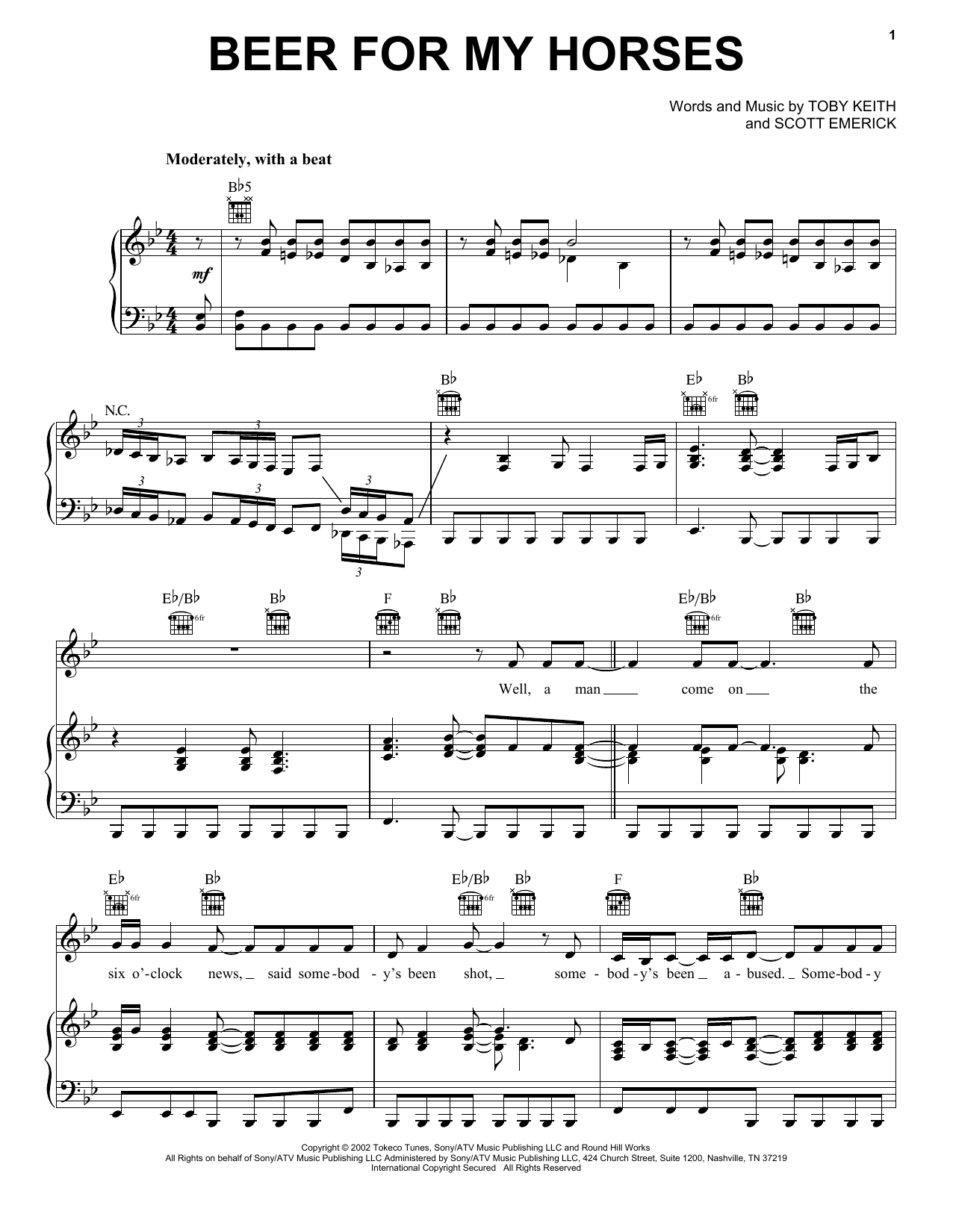 Learn to play Toby Keith Beer For My Horses sheet music for Piano, Vocal & Guitar (Right-Hand Melody) in minutes. Price: 7.7900$ Toby Keith Beer For My Horses sheet music notes and chords. Download Printable PDF.