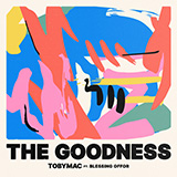 Download or print tobyMac ft. Blessing Offor The Goodness Sheet Music Printable PDF 11-page score for Christian / arranged Piano, Vocal & Guitar Chords (Right-Hand Melody) SKU: 1202487